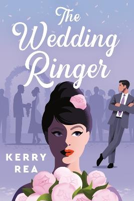 The Wedding Ringer - Kerry Rea - cover