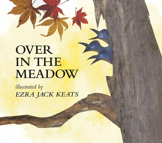 Over in the Meadow - Ezra Jack Keats - ebook