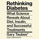 Rethinking Diabetes