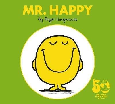 Mr. Happy: 50th Anniversary Edition - Roger Hargreaves - cover