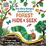 The Very Hungry Caterpillar's Forest Hide & Seek: A Finger Trail Lift-the-Flap Book