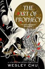 The Art of Prophecy: A Novel