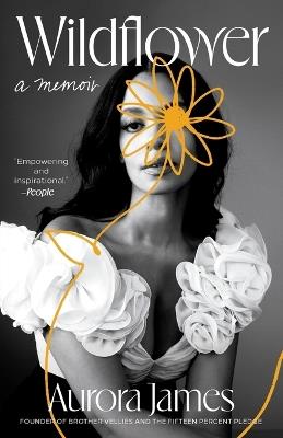 Wildflower: A Memoir - Aurora James - cover
