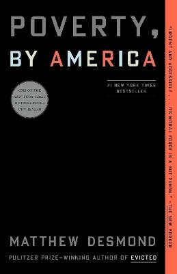 Poverty, by America - Matthew Desmond - cover