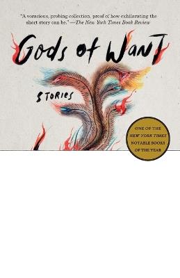 Gods of Want: Stories - K-Ming Chang - cover