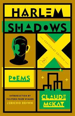 Harlem Shadows - Claude McKay,Jericho Brown - cover