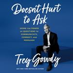 Doesn't Hurt to Ask