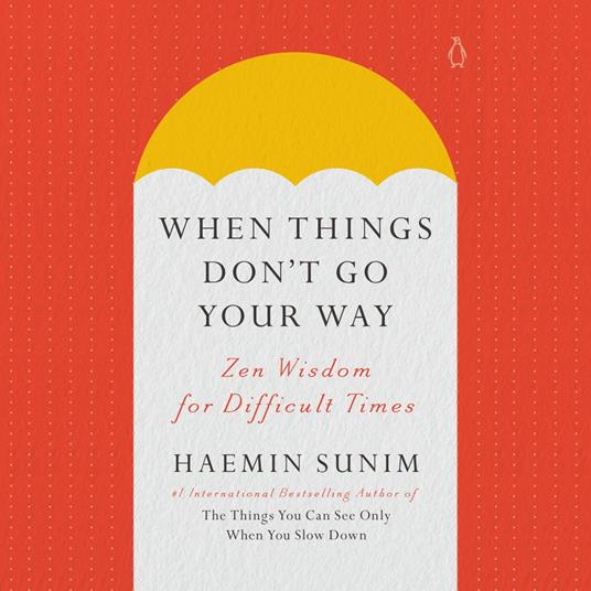 When Things Don't Go Your Way