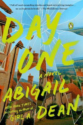 Day One: A Novel - Abigail Dean - cover