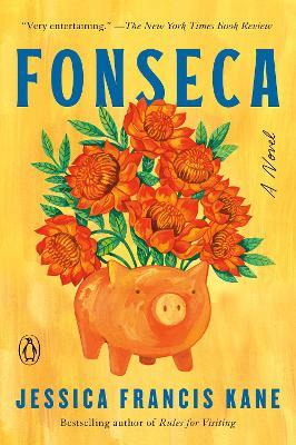 Fonseca: A Novel - Jessica Francis Kane - cover