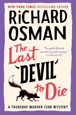 The Last Devil to Die: A Thursday Murder Club Mystery - Richard Osman - cover