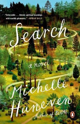 Search: A Novel - Michelle Huneven - cover