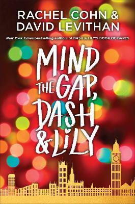 Mind the Gap, Dash & Lily - Rachel Cohn,David Levithan - cover