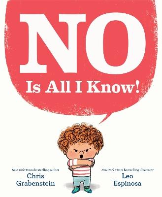 NO Is All I Know! - Chris Grabenstein - cover