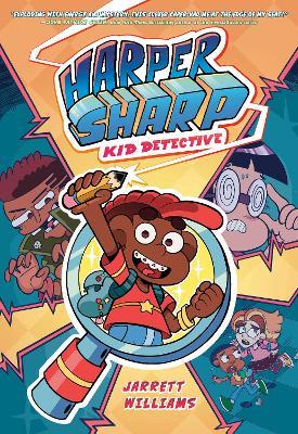 Harper Sharp: Kid Detective: (A Graphic Novel) - Jarrett Williams - cover