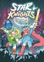 Star Knights: (A Graphic Novel) - Kay Davault - cover