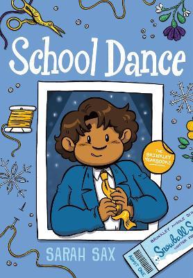 School Dance: (A Graphic Novel) - Sarah Sax - cover