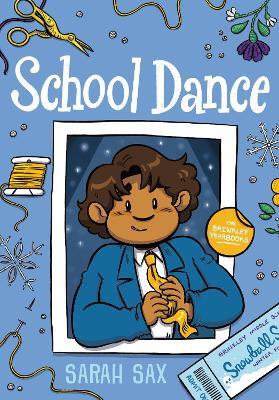 School Dance: (A Graphic Novel) - Sarah Sax - cover