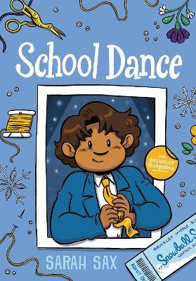 School Dance: (A Graphic Novel) - Sarah Sax - cover