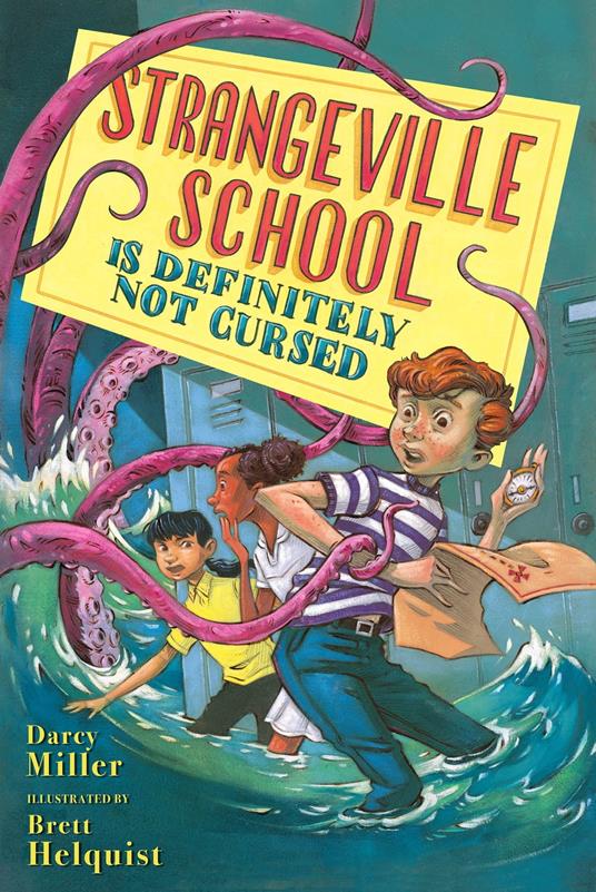Strangeville School Is Definitely Not Cursed - Darcy Miller,Brett Helquist - ebook