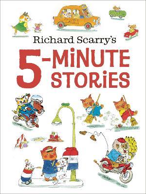 Richard Scarry's 5-Minute Stories - Richard Scarry - cover