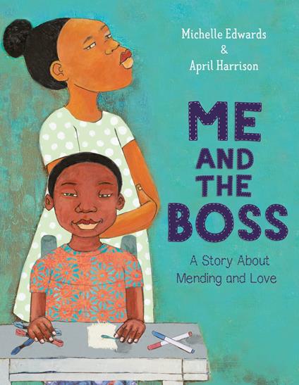 Me and the Boss - Michelle Edwards,April Harrison - ebook