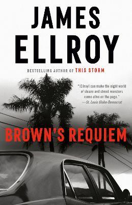 Brown's Requiem - James Ellroy - cover