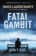 Fatal Gambit: A Mystery