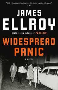 Libro in inglese Widespread Panic: A novel James Ellroy