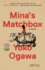 Mina's Matchbox: A Novel