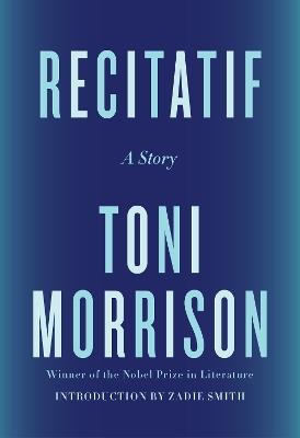 Recitatif: A Story - Toni Morrison,Zadie Smith - cover