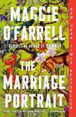The Marriage Portrait: A novel - Maggie O'Farrell - cover