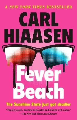 Fever Beach: A Novel - Carl Hiaasen - cover