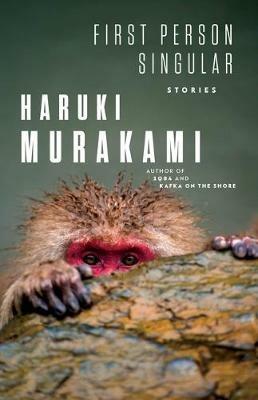 First Person Singular: Stories - Haruki Murakami - cover