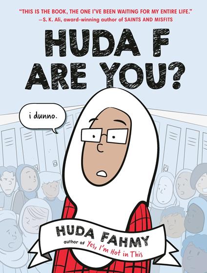 Huda F Are You?: A Graphic Novel - Huda Fahmy - ebook