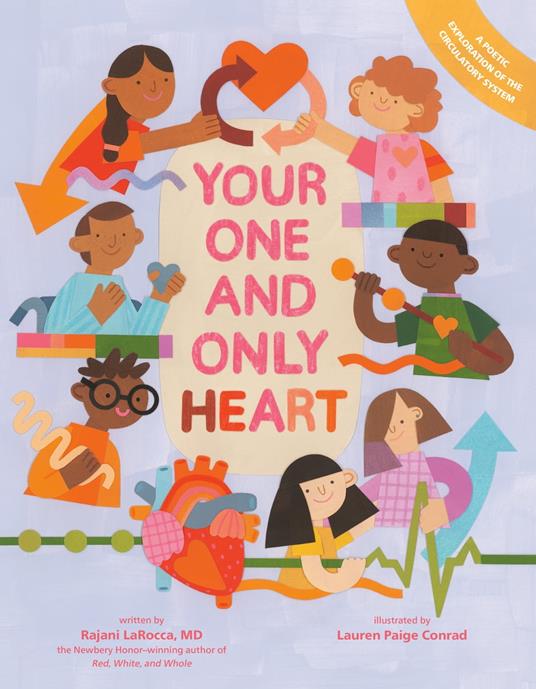 Your One And Only Heart - Rajani LaRocca,Lauren Paige Conrad - ebook