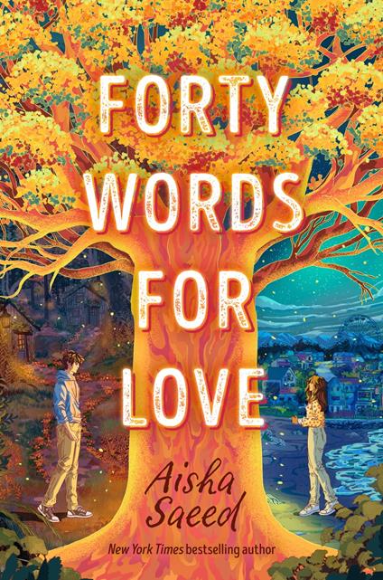 Forty Words for Love - Aisha Saeed - ebook
