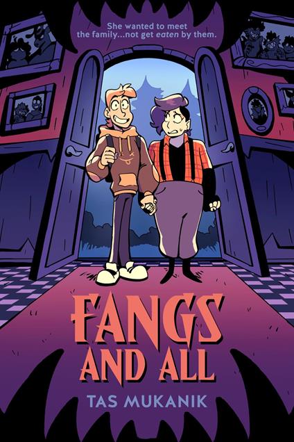 Fangs and All: A Graphic Novel - Tas Mukanik - ebook
