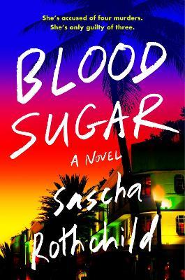 Blood Sugar - Sascha Rothchild - cover