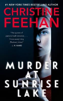 Murder at Sunrise Lake - Christine Feehan - cover