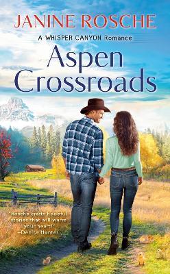 Aspen Crossroads - Janine Rosche - cover