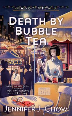 Death by Bubble Tea - Jennifer J. Chow - cover