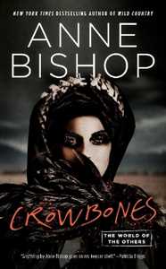 Libro in inglese Crowbones Anne Bishop