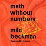 Math Without Numbers