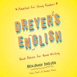 Dreyer's English (Adapted for Young Readers)