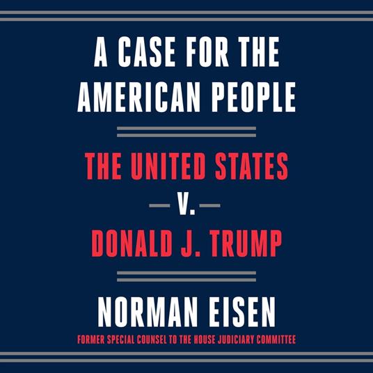 A Case for the American People