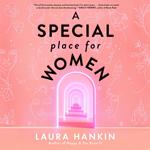 A Special Place for Women