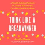 Think Like a Breadwinner