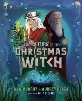 The Return of the Christmas Witch - Aubrey Plaza,Dan Murphy - cover