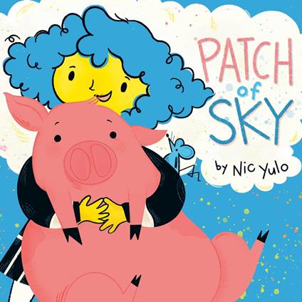 Patch of Sky - Nic Yulo - ebook